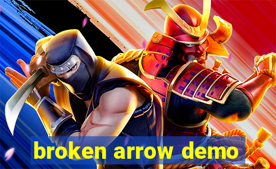 broken arrow demo